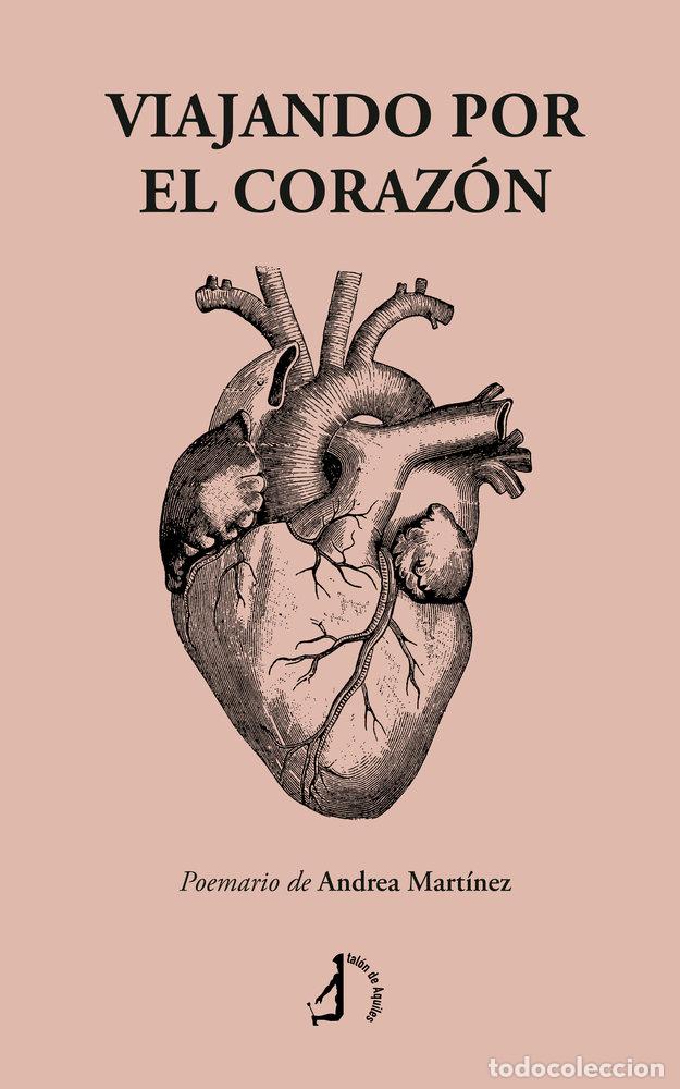 Libri: VIAJANDO POR EL CORAZON - MARTINEZ LOPEZ, ANDREA