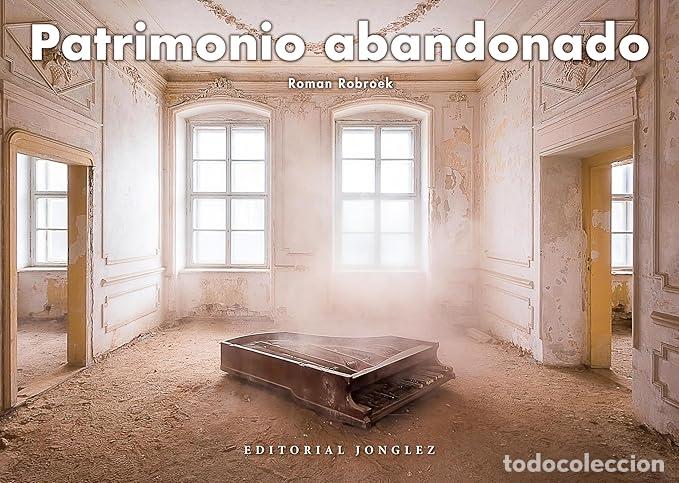 Libros: PATRIMONIO ABANDONADO - Robroek, Roman
