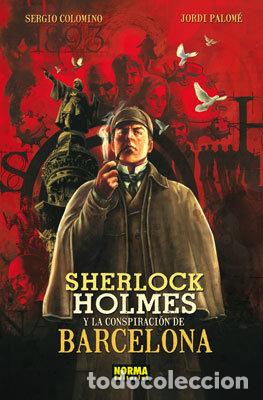 Libros: SHERLOCK HOLMES Y LA CONSPIRACI&Oacute;N DE BARCELONA - Colomino, Sergio
