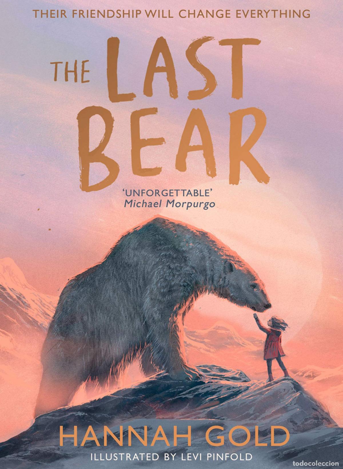 Libri: THE LAST BEAR - GOLD AND PINFOLD