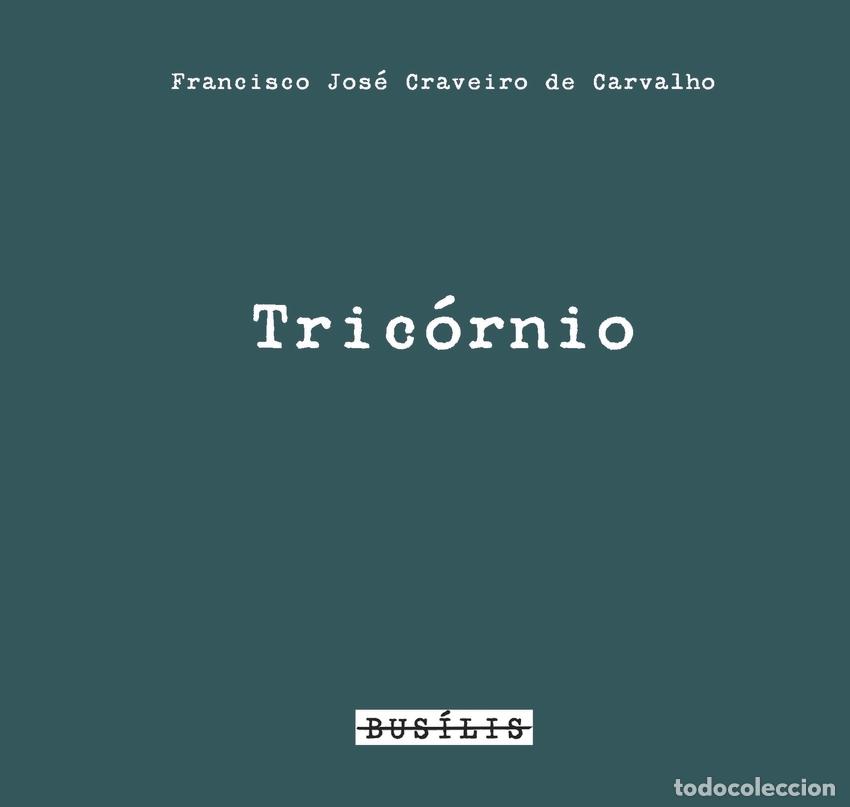 Libros: TRIC&Oacute;RNIO - Carvalho, Francisco Jose Craveiro De