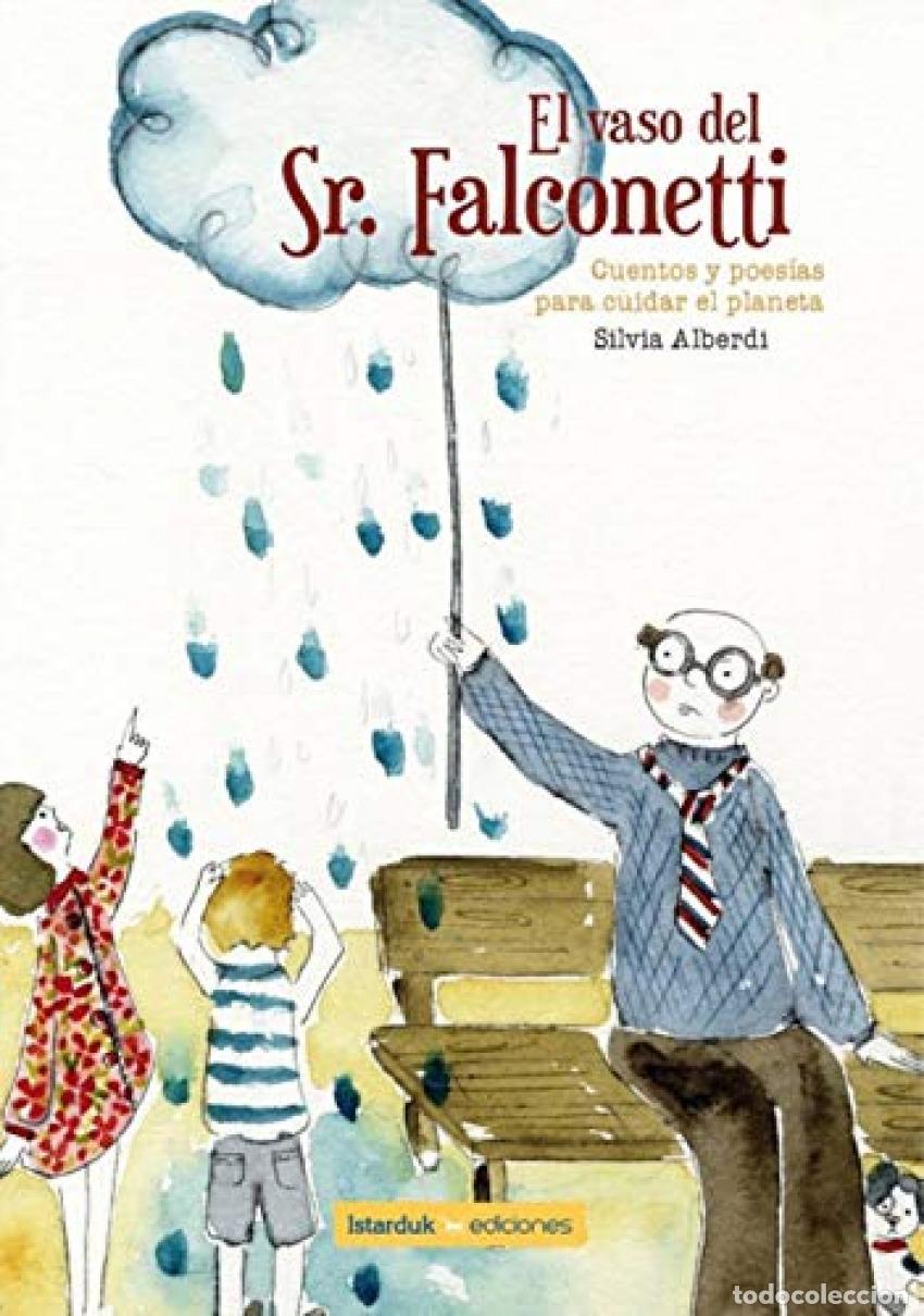 Libros: EL VASO DEL SE&Ntilde;OR FALCONETTI - Gil Alberdi, Silvia