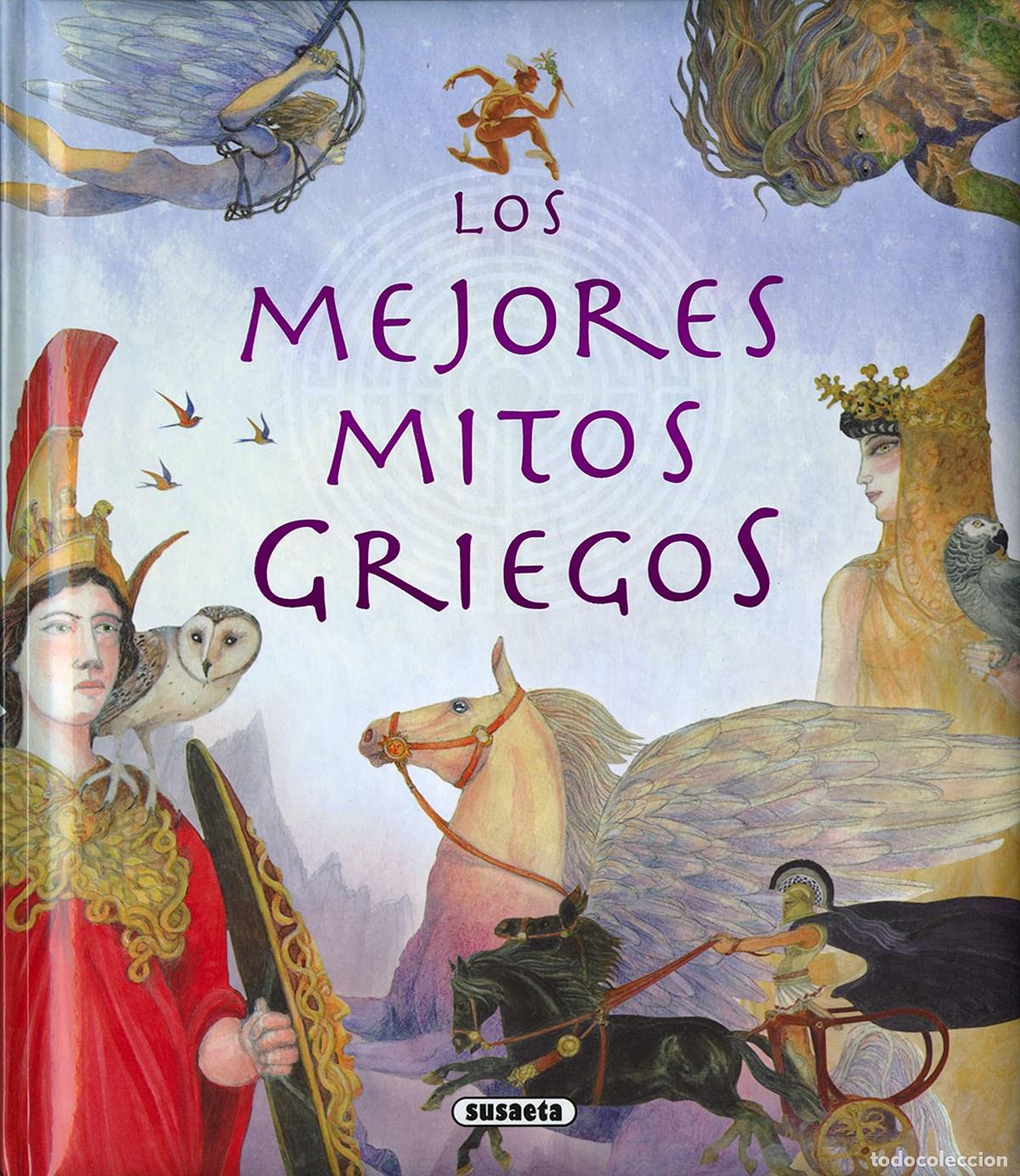 Libros: LOS MEJORES MITOS GRIEGOS - Mor&aacute;n, Jos&eacute;