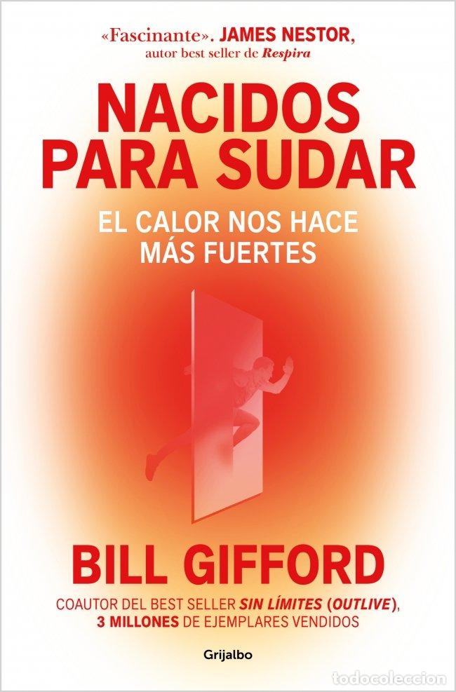 Livres: NACIDOS PARA SUDAR - BILL GIFFORD