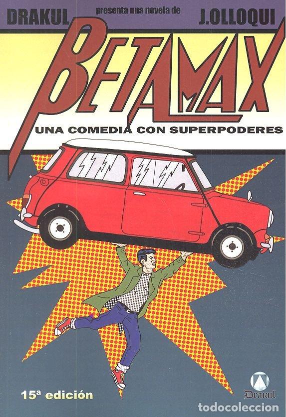B&uuml;cher: BETAMAX UNA COMEDIA CON SUPERPODERES - OLLOQUI, J