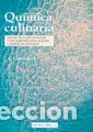 Libri: QUIMICA CULINARIA - COENDERS, A.