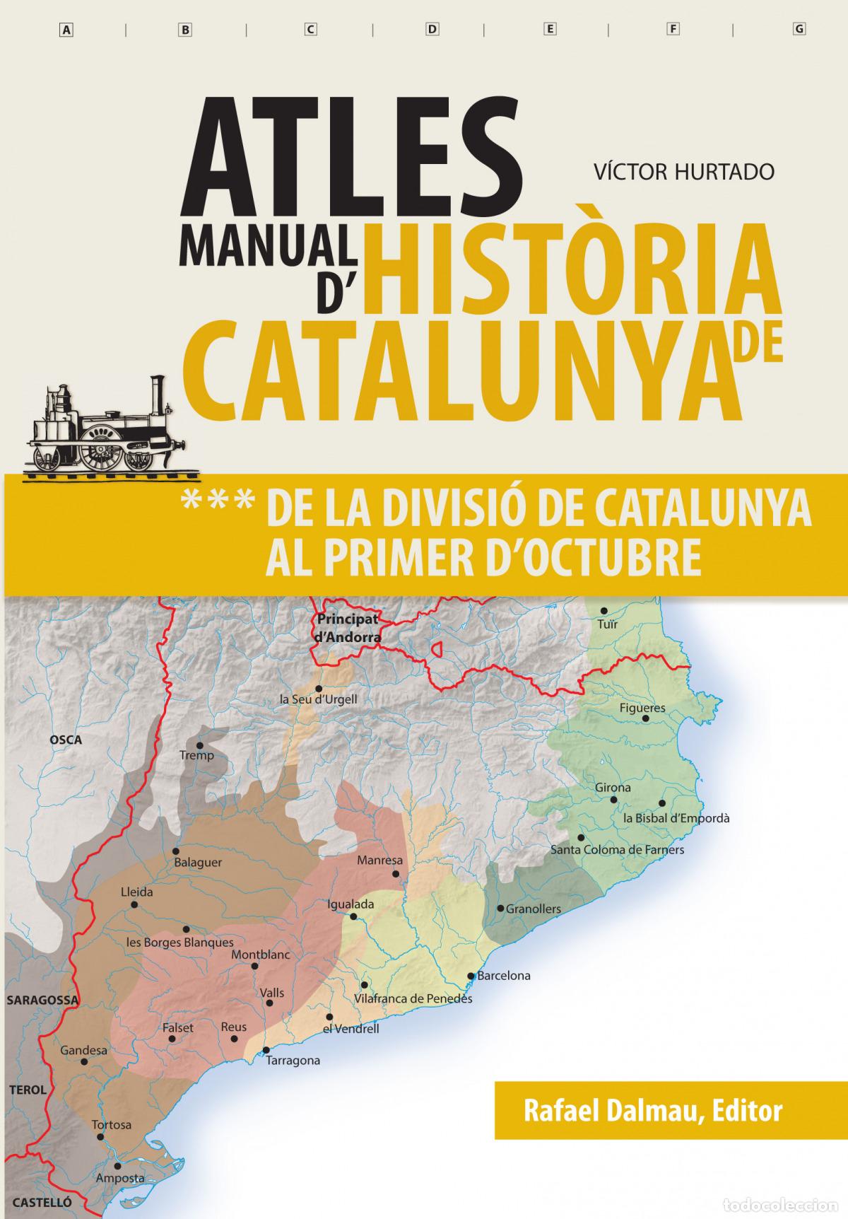 books: ATLES MANUAL D'HIST&Ograve;RIA DE CATALUNYA, VOL 3 - Hurtado i Cuevas, V&iacute;ctor