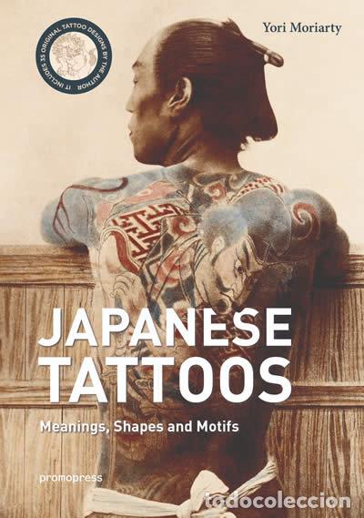 books: JAPONESE TATTOS MEANINGS SHAPES AND MOTIFS - AA.VV