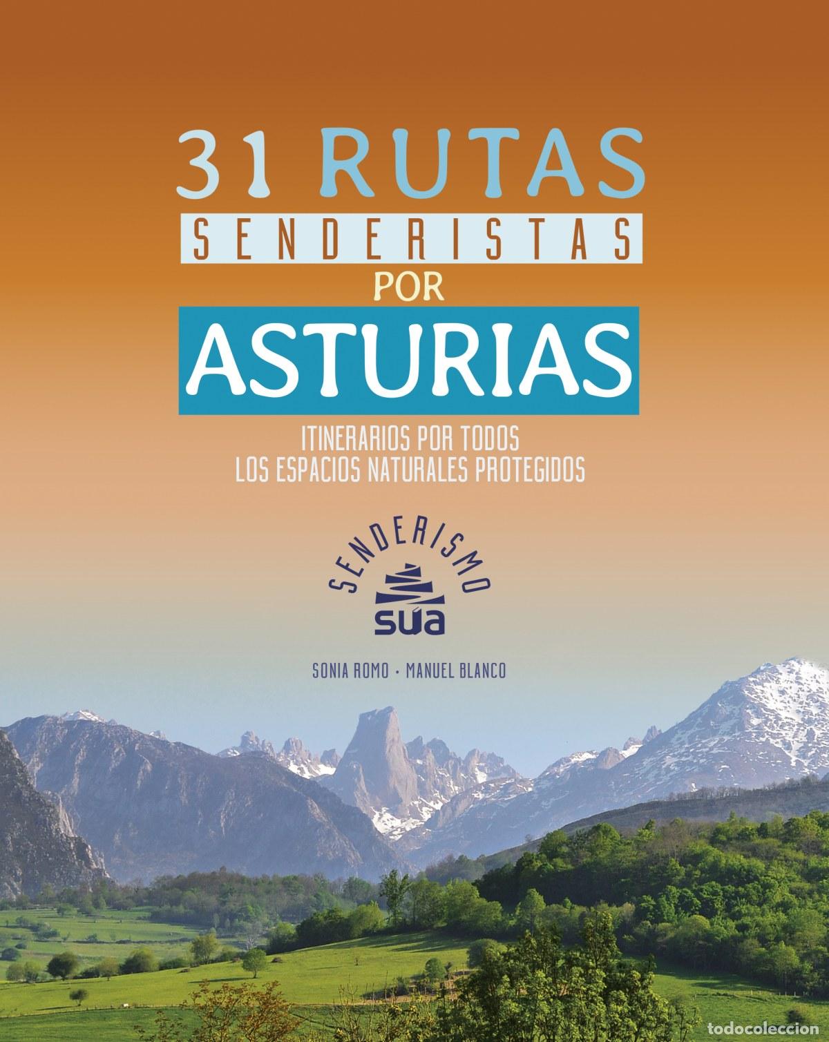 Livres: 31 RUTAS DE SENDERISTAS POR ASTURIAS - Romo, Sonia