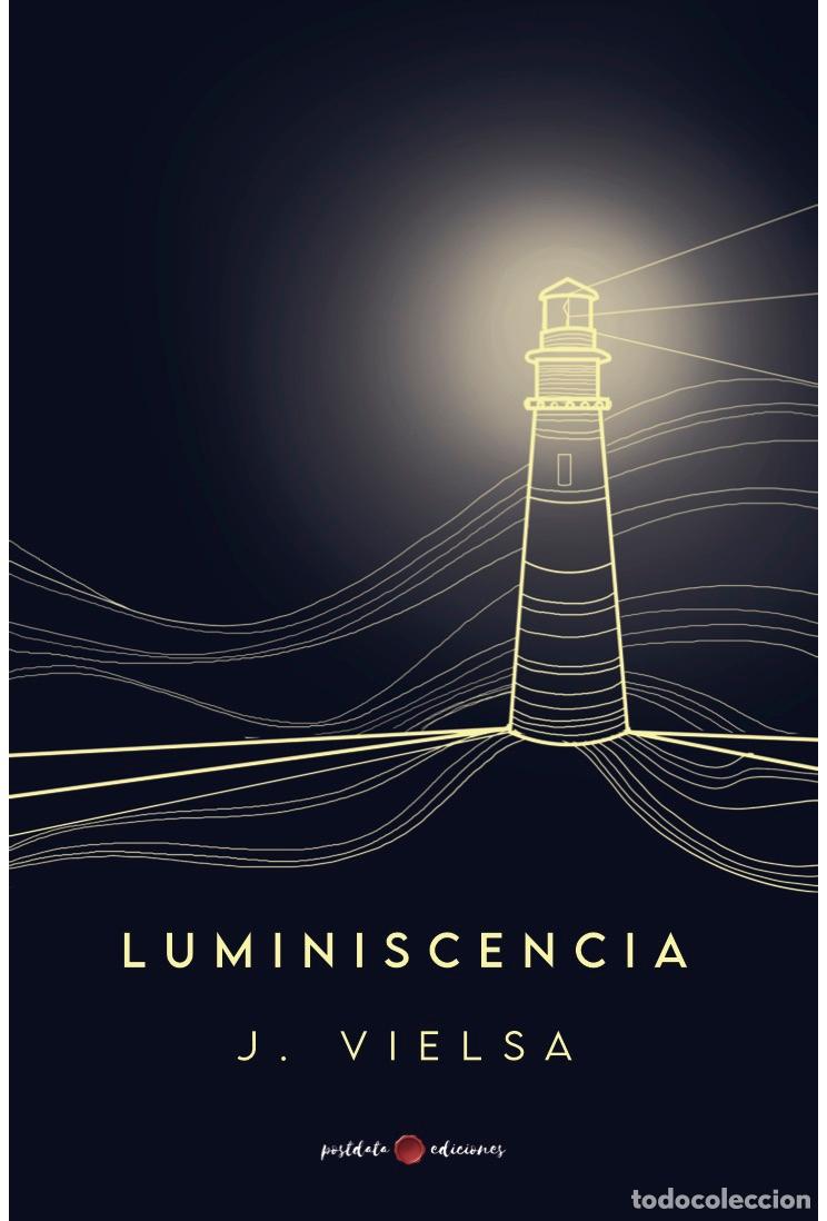 Livros: LUMINISCENCIA - Vielsa Morante, Jes&uacute;s