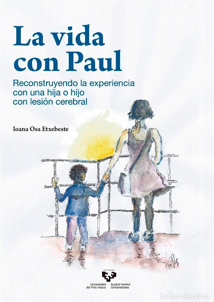 Livres: VIDA CON PAUL,LA - OSA ETXEBESTE, IOANA
