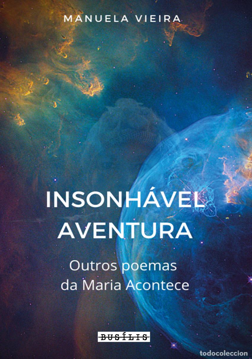 B&uuml;cher: INSONH&Aacute;VEL AVENTURA - Vieira, Manuel