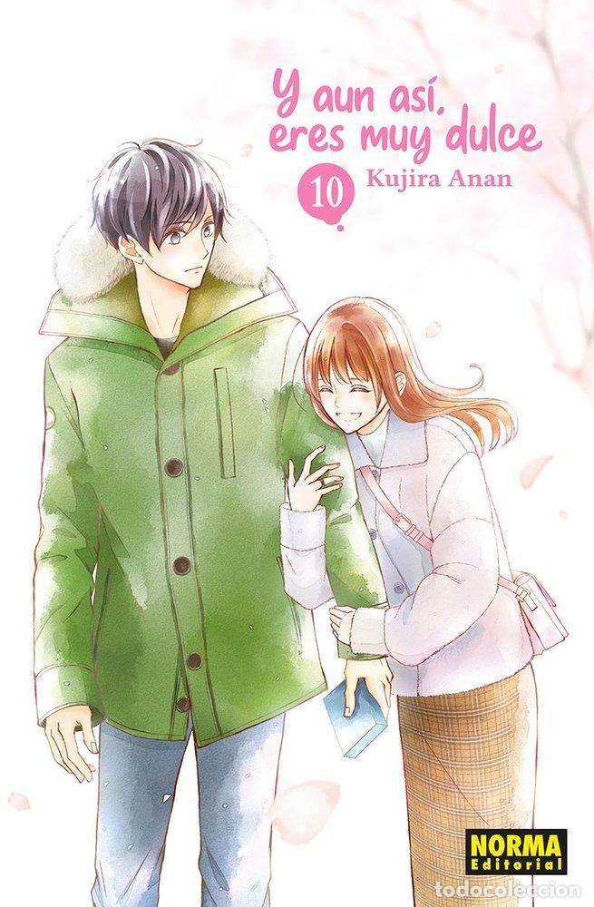 Libros: Y AUN ASI ERES MUY DULCE 10 - KUJIRA ANAN