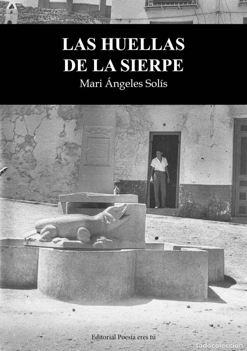 Libri: LAS HUELLAS DE LA SIERPE - Sol&iacute;S Del R&iacute;O, Mari &Aacute;ngeles