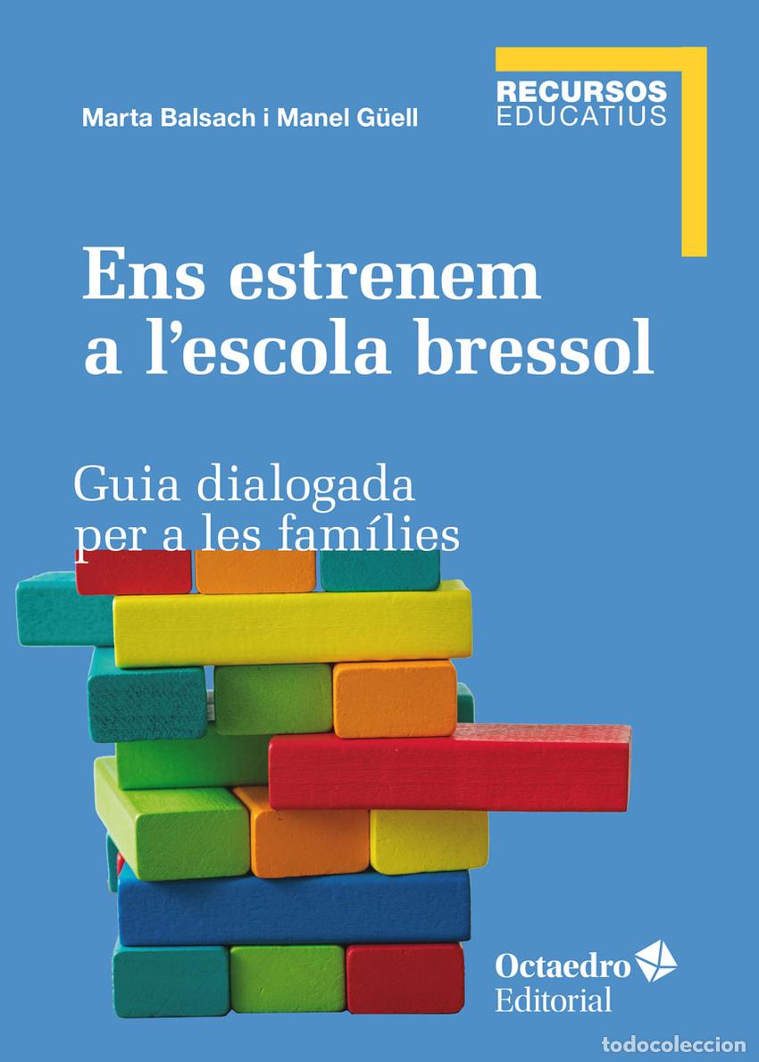 Libri: ENS ESTRENEM A L'ESCOLA BRESSOL - Balsach, Marta