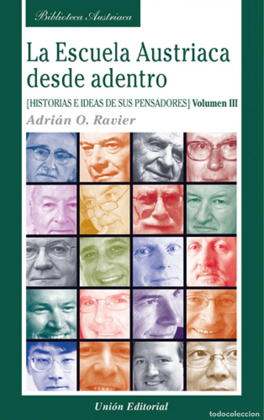 Libros: ESCUELA AUSTRIACA DESDE DENTRO VOL III H - Ravier Adrian
