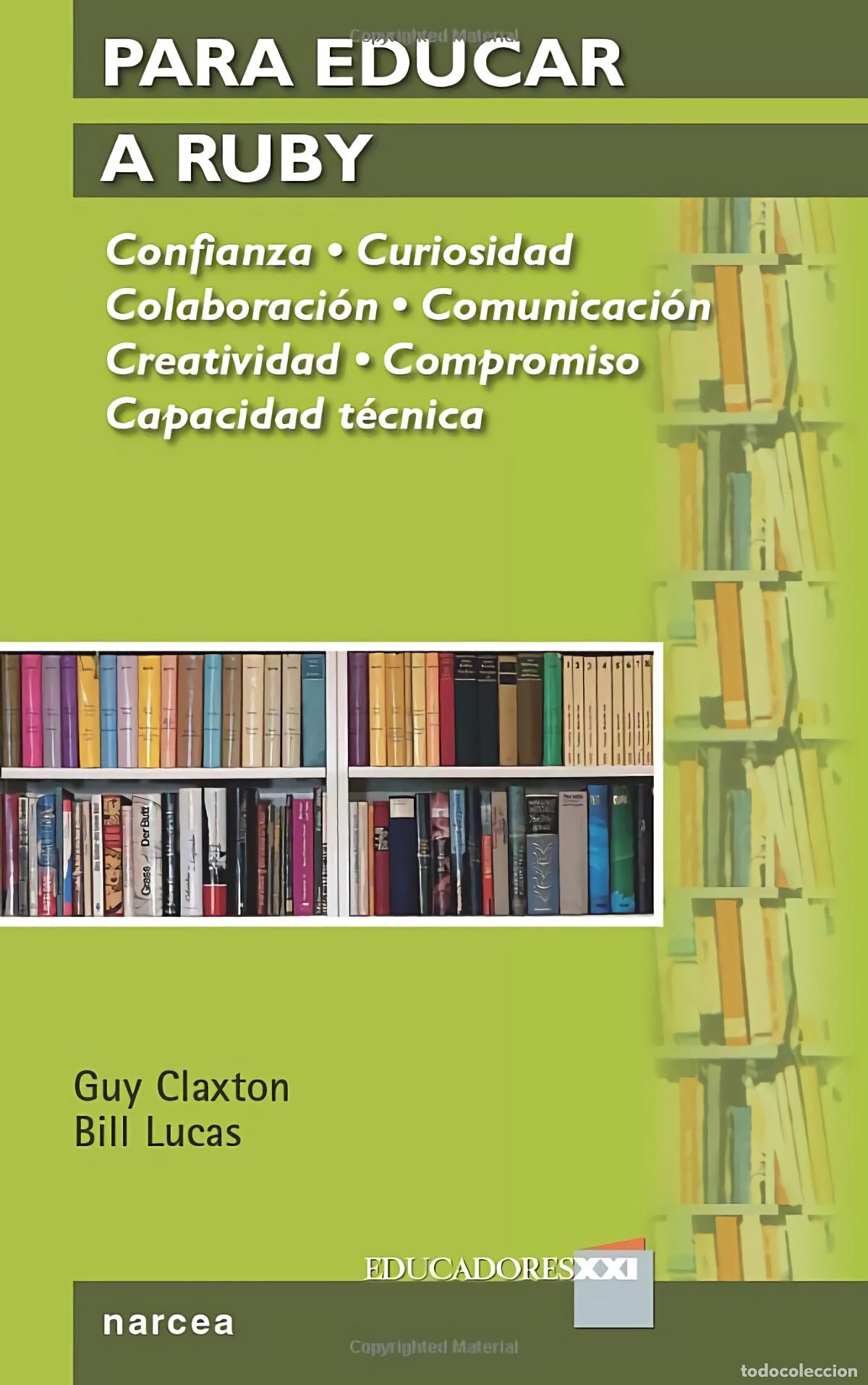 Libros: PARA EDUCAR A RUBY - CLAXTON, GUY
