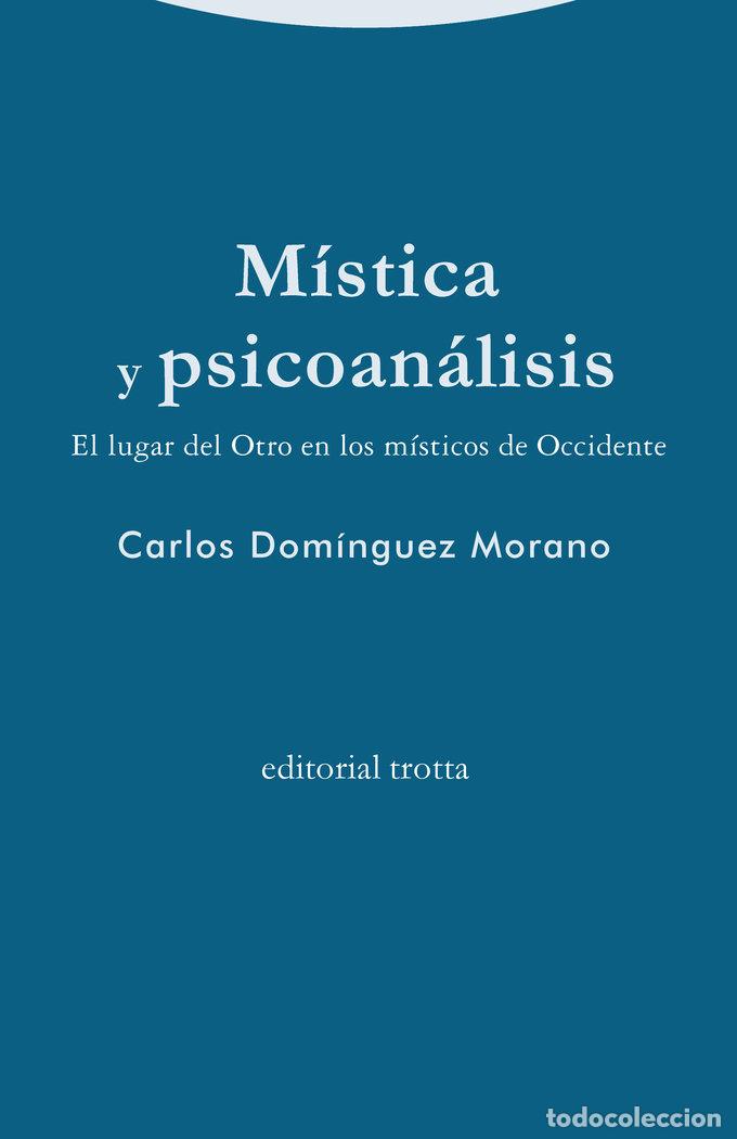 Livres: MISTICA Y PSICOANALISIS - DOMINGUEZ MORANO, CARLOS