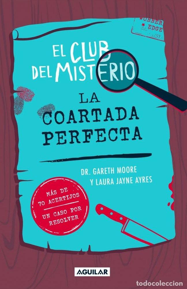 Livres: CLUB DEL MISTERIO 2 LA COARTADA PERFECTA - DR GARETH MOORE