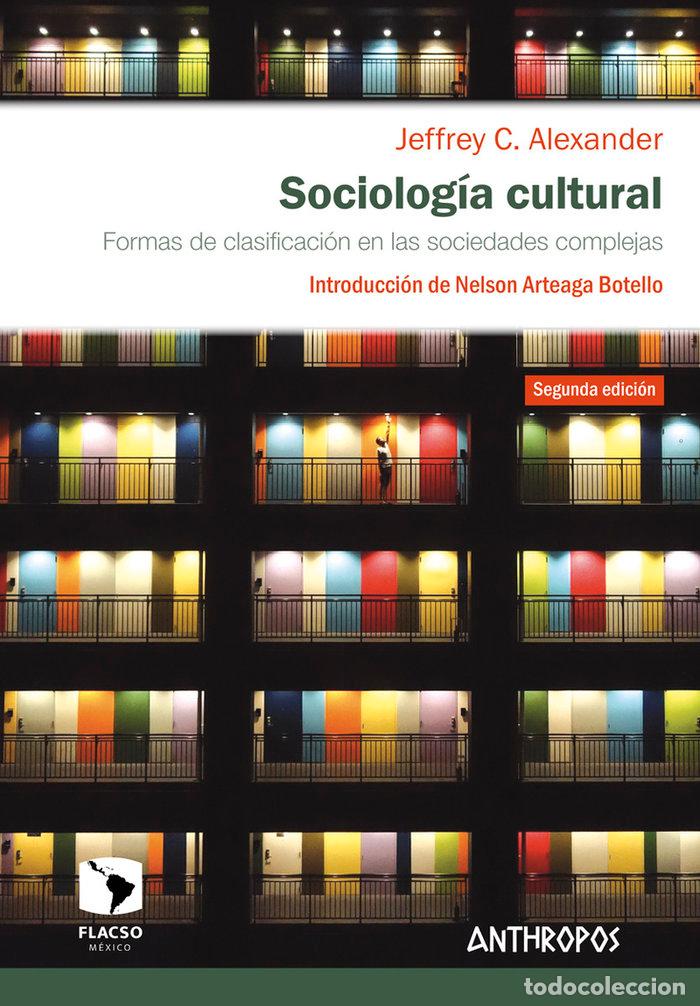 Livres: SOCIOLOGIA CULTURAL - ALEXANDER, JEFFREY C.