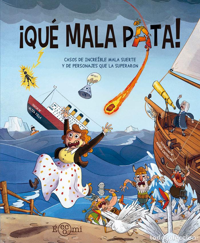 Libros: QUE MALA PATA - ALTEA VILLA