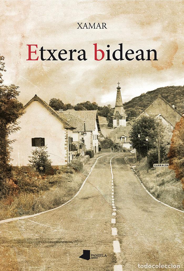 Libros: DE VUELTA A CASA - ETXEGOIEN JUANARENA, JUAN CARLOS