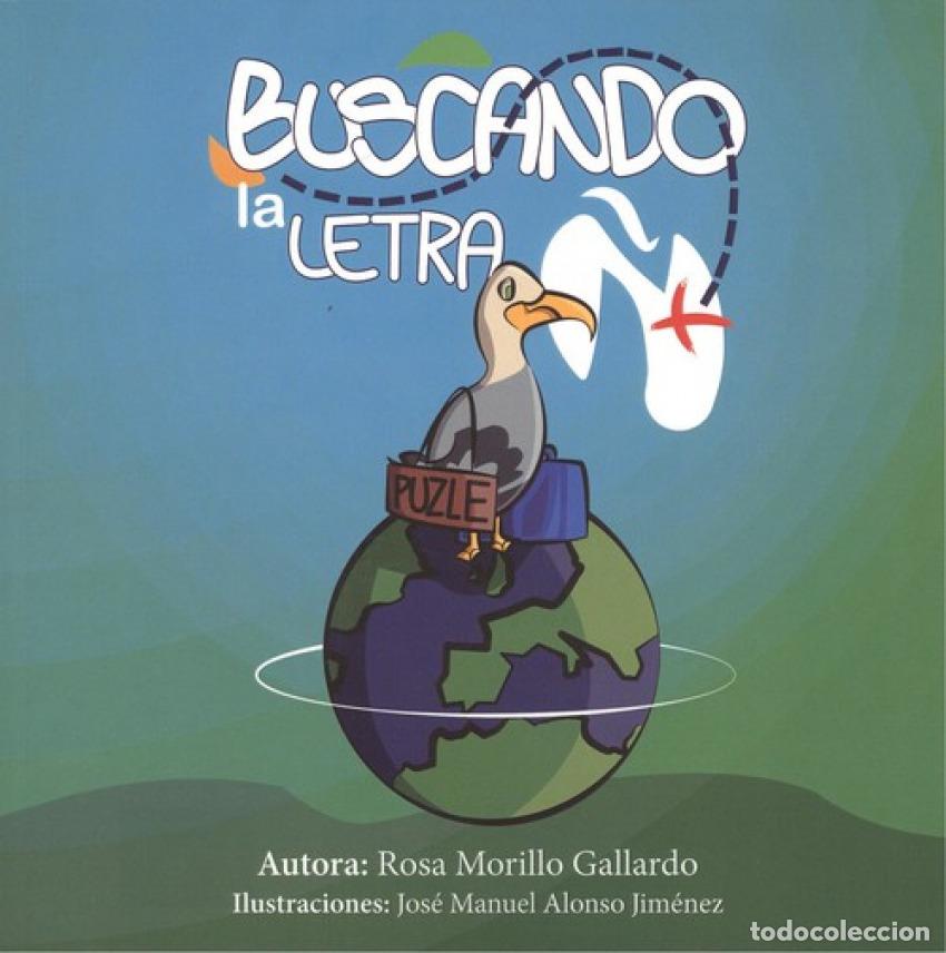 Libri: BUSCANDO LA LETRA &Ntilde; - Morillo Gallardo, Rosa Alonso Jim&eacute;nez, Jos&eacute; Manuel