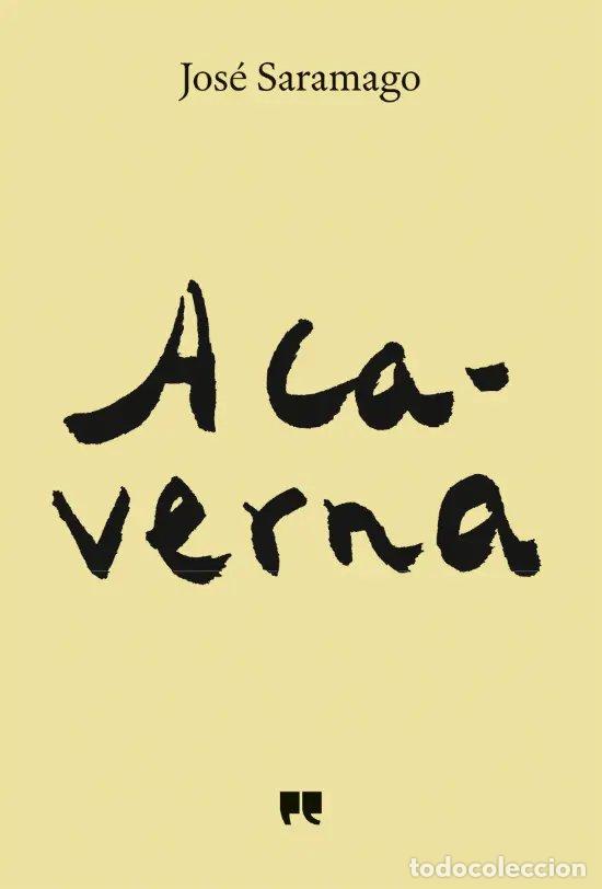 Livres: A CAVERNA - Saramago, Jose
