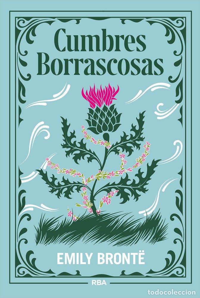 Libros: CUMBRES BORRASCOSAS - BRONTE, EMILY