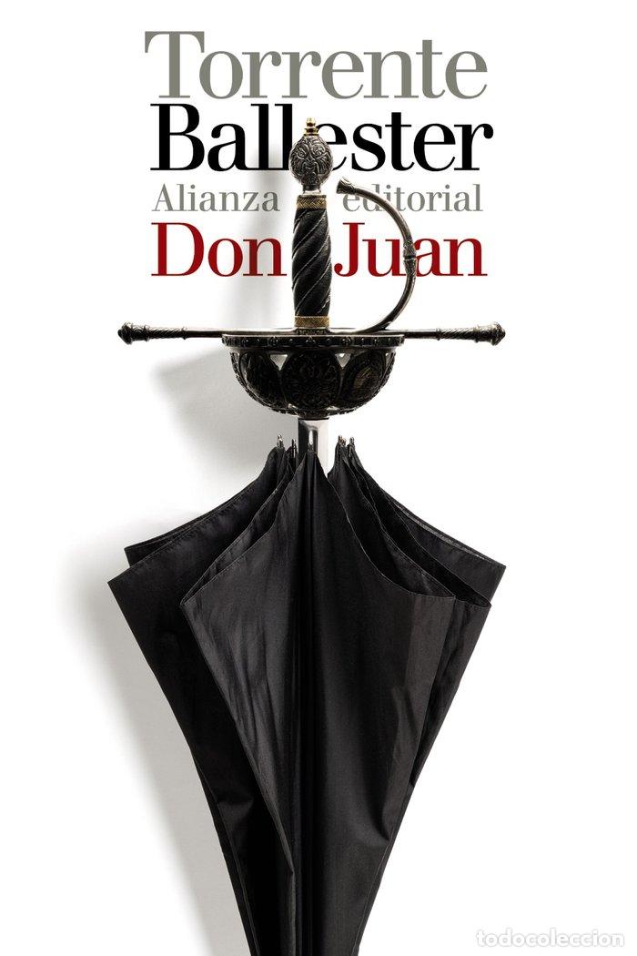 Libros: DON JUAN - TORRENTE BALLESTER, GONZALO