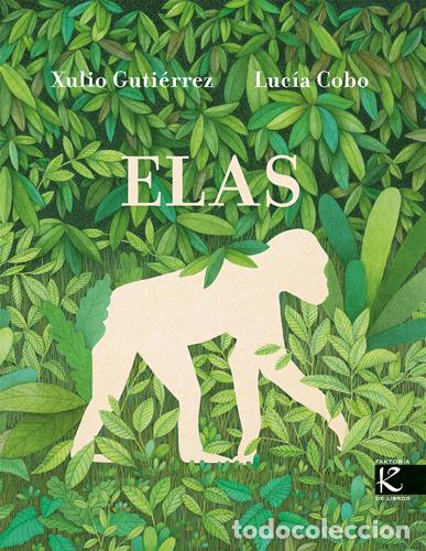 Libros: ELAS - Xulio Guti&eacute;rrez