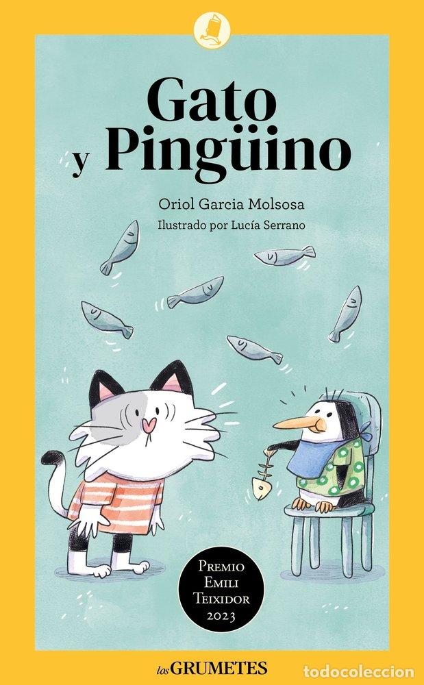 Libros: GATO Y PING&Uuml;INO - GARCIA MOLSOSA, ORIOL