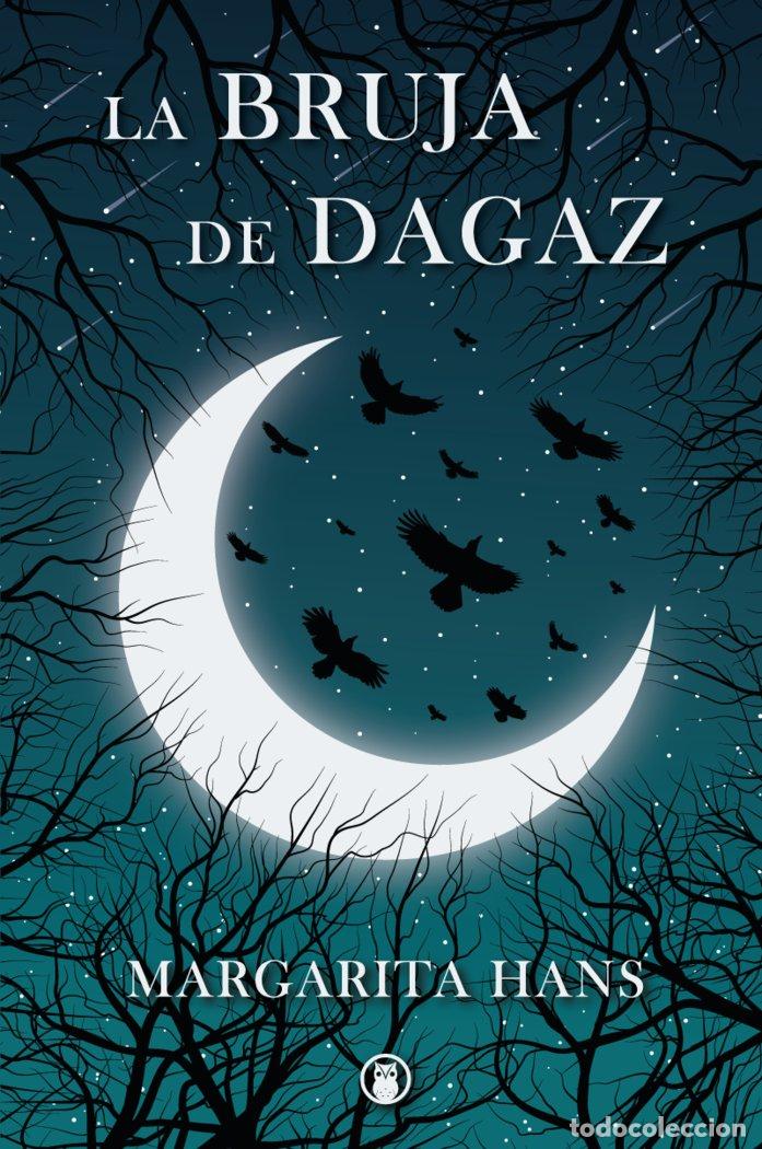 B&uuml;cher: LA BRUJA DE DAGAZ - HANS, MARGARITA
