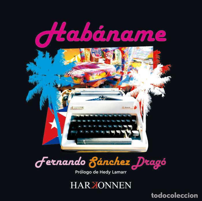 Libros: HABANAME - SACHEZ DRAGO, FERNANDO