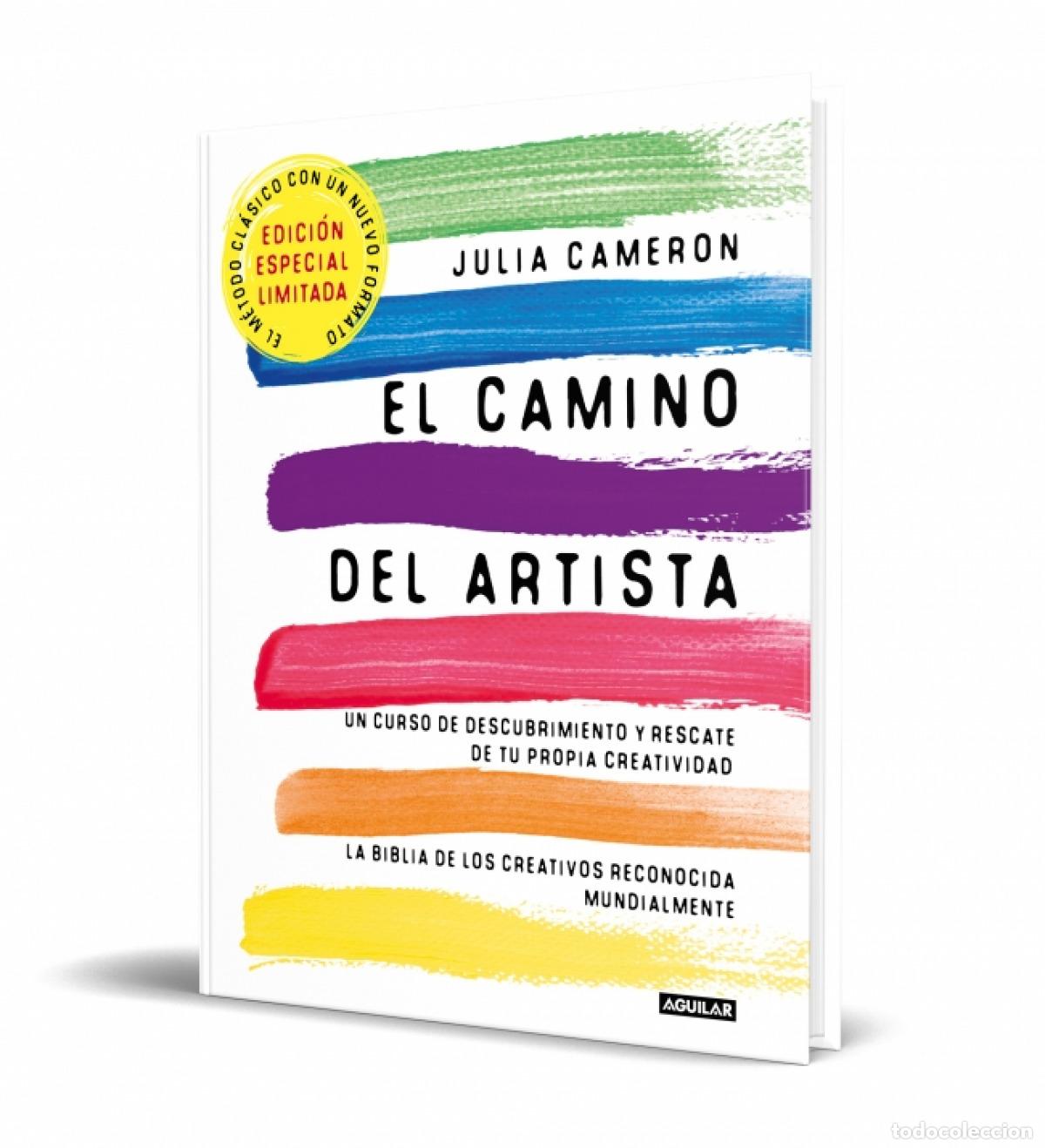 Libros: EL CAMINO DEL ARTISTA (EDICI&Oacute;N ESPECIAL LIMITADA EN TAPA DURA Y BITONO) - CAMERON, JULIA
