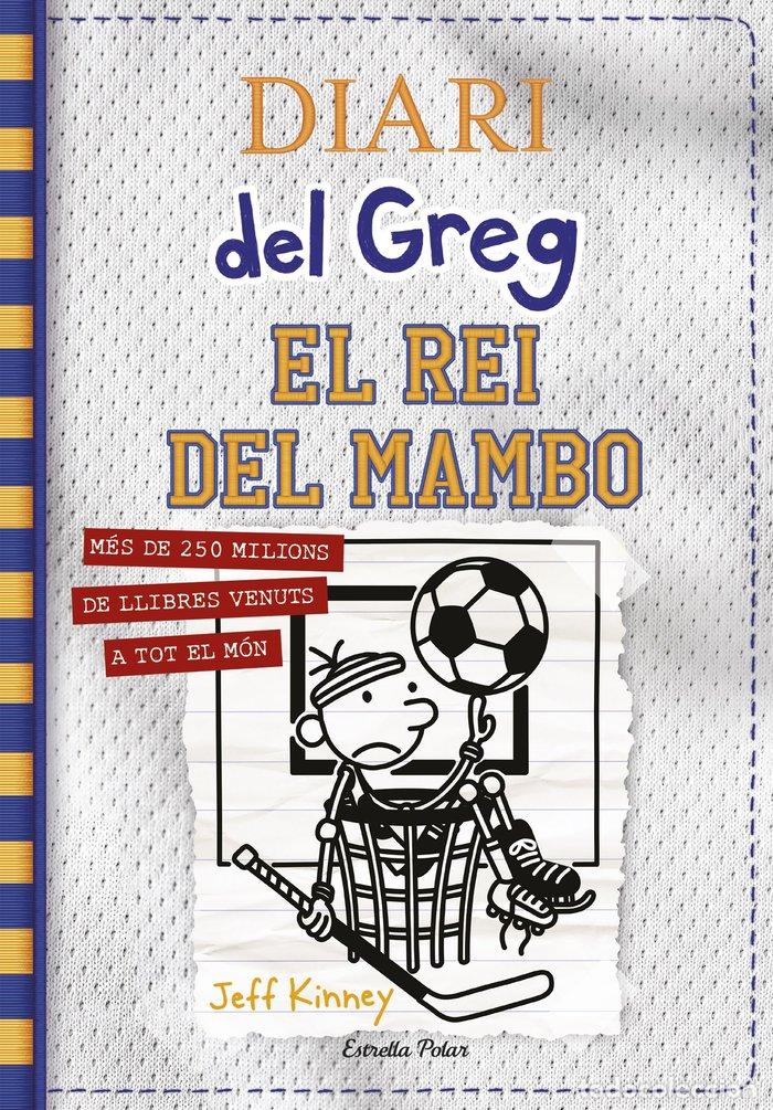 Libri: DIARI DEL GREG 16 EL REI DEL MAMBO - KINNEY, JEFF