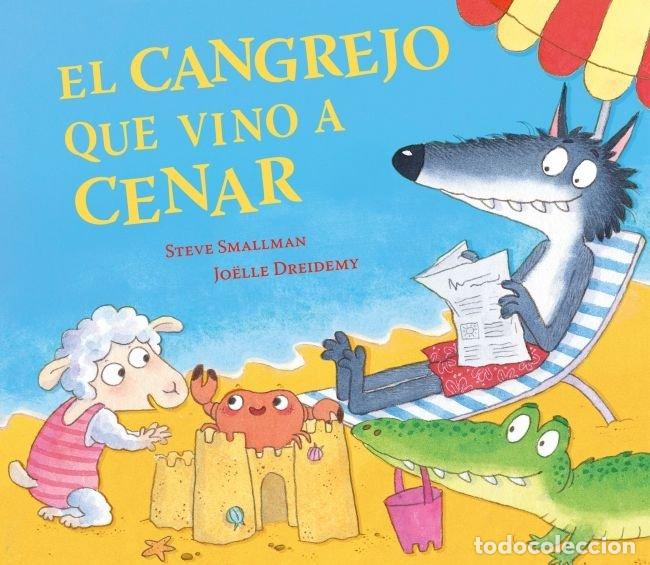 Libros: EL CANGREJO QUE VINO A CENAR LA OVEJITA QUE VINO A CENAR - STEVE SMALLMAN