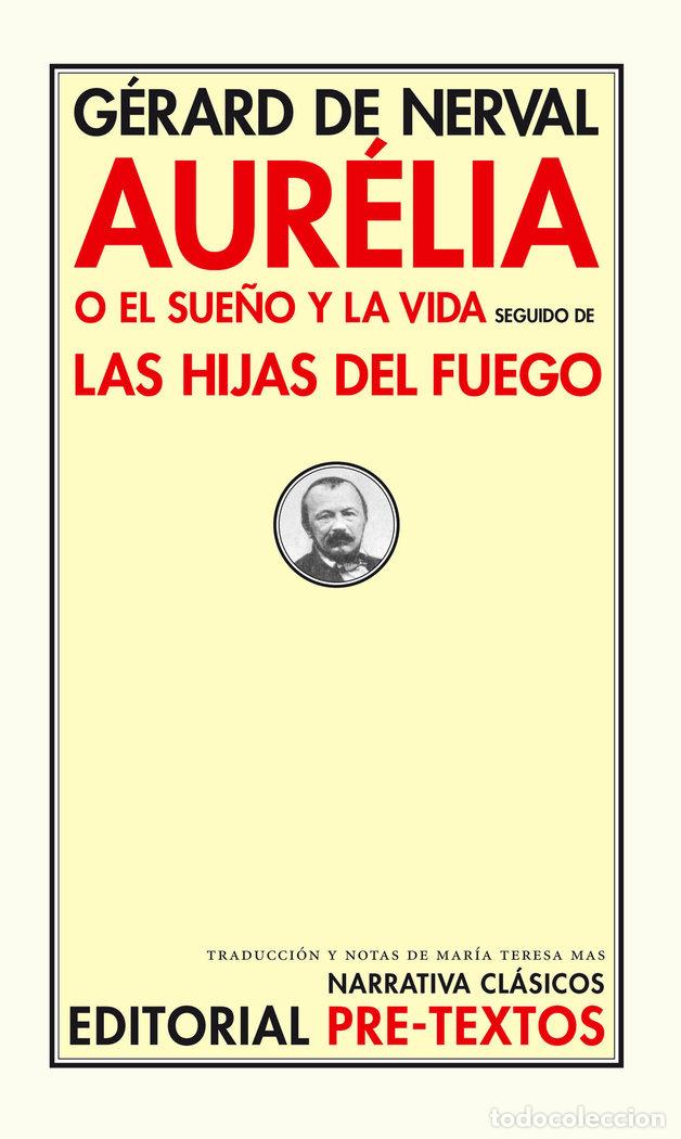 Libros: AURELIA Y LAS HIJAS DEL FUEGO NC - NERVAL, GERARD DE