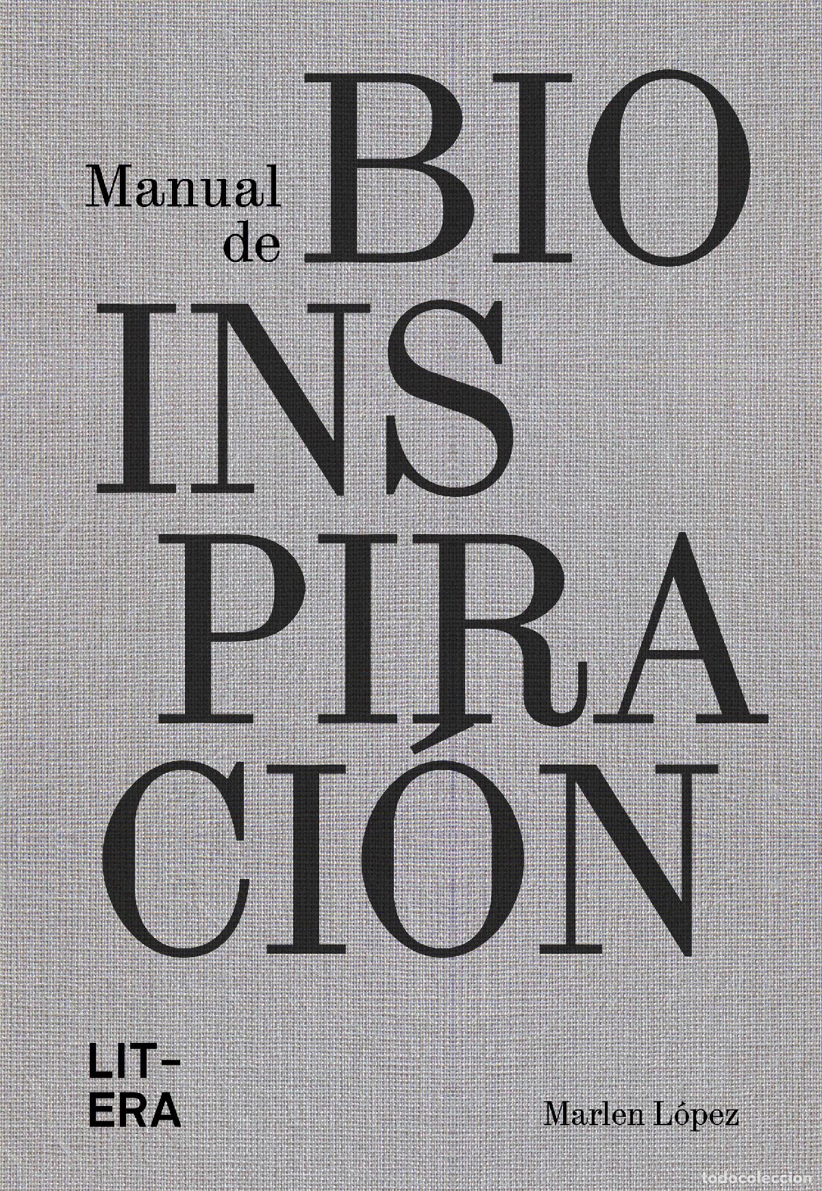 B&uuml;cher: MANUAL DE BIOINSPIRACI&Oacute;N - L&oacute;pez, Marlen