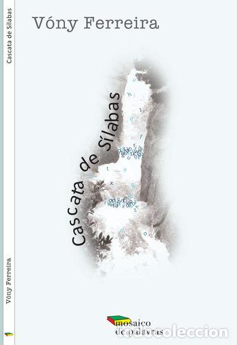 Libros: CASCATA DE S&Iacute;LABAS - FERREIRA, V&oacute;ny