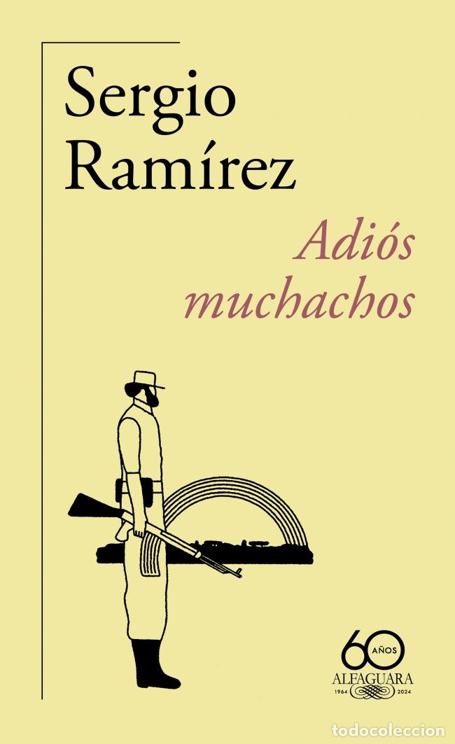 Livros: ADI&Oacute;S MUCHACHOS - Ram&iacute;rez, Sergio