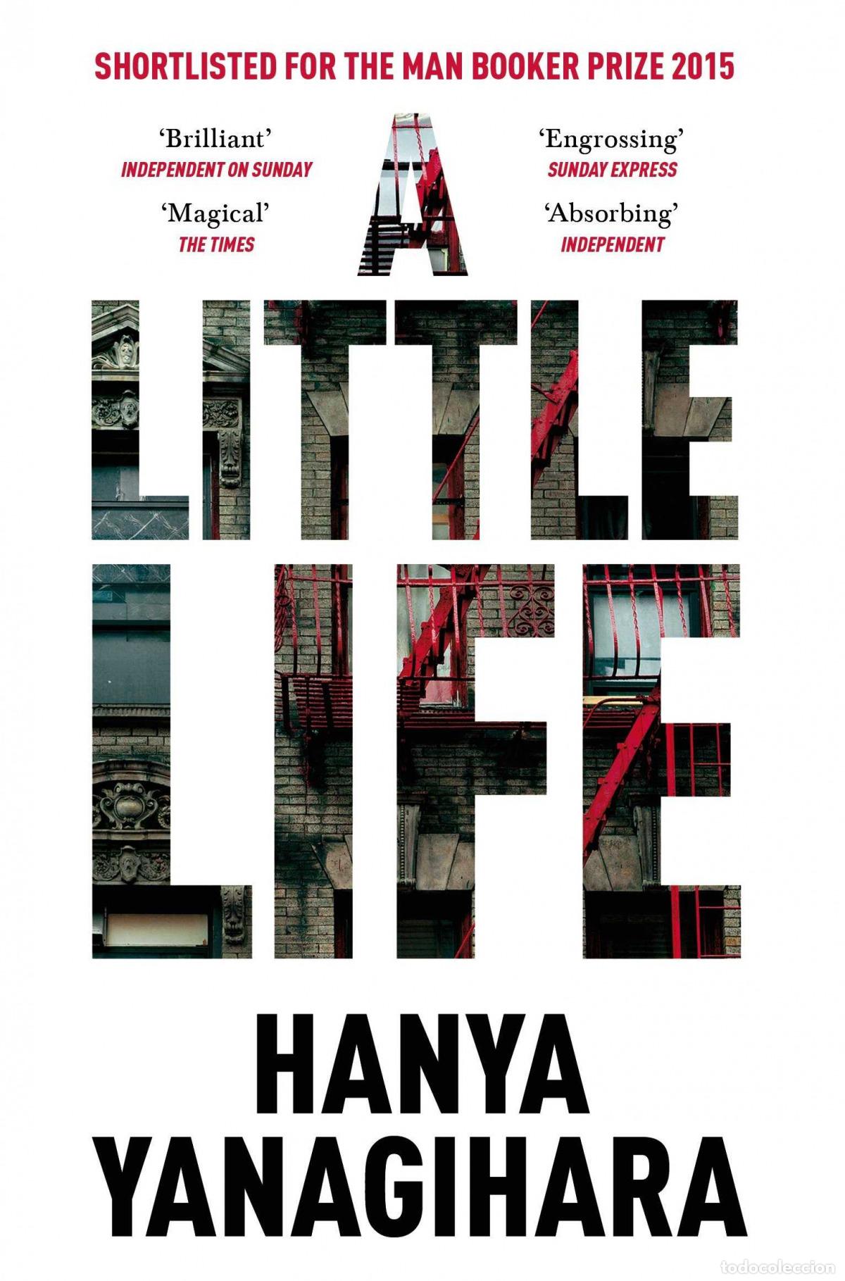 Libros: A LITTLE LIFE - Yanagihara, Hanya
