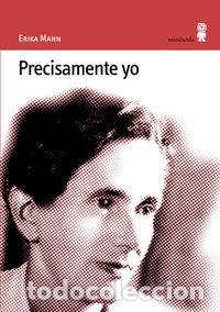 books: PRECISAMENTE YO - GARCIA OHLRICH, CRISTINA
