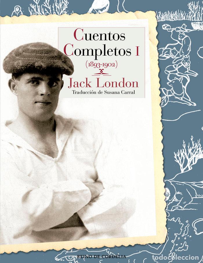 Libros: CUENTOS COMPLETOS JACK LONDON - LONDON, JACK