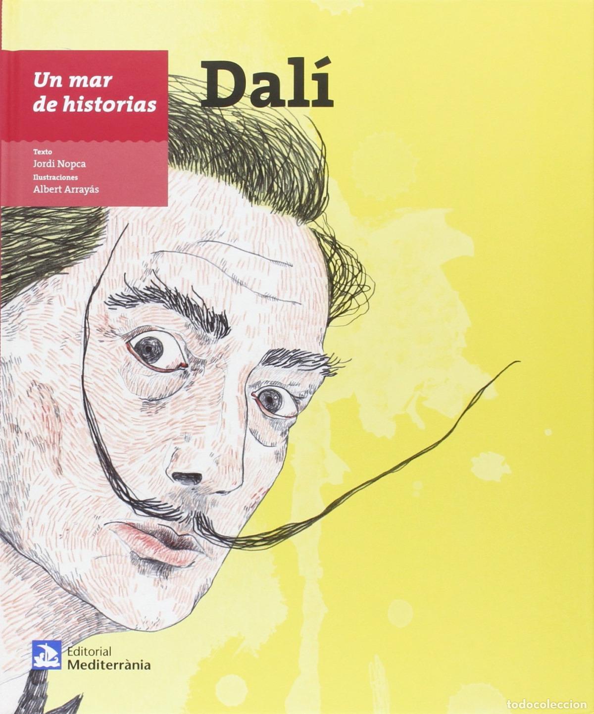 B&uuml;cher: UN MAR HISTORIAS:DAL&Iacute; - Nopca, Jordi