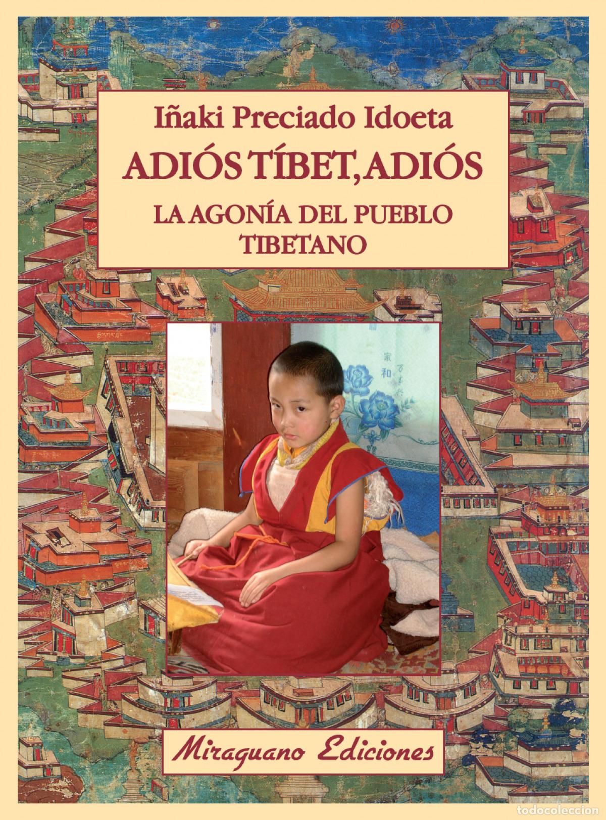 Livros: ADI&Oacute;S T&Iacute;BET, ADI&Oacute;S - Preciado, I&ntilde;aki