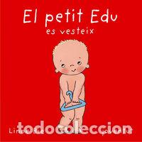 Libros: PETIT EDU ES VESTEIX,EL - BIE, LINNE