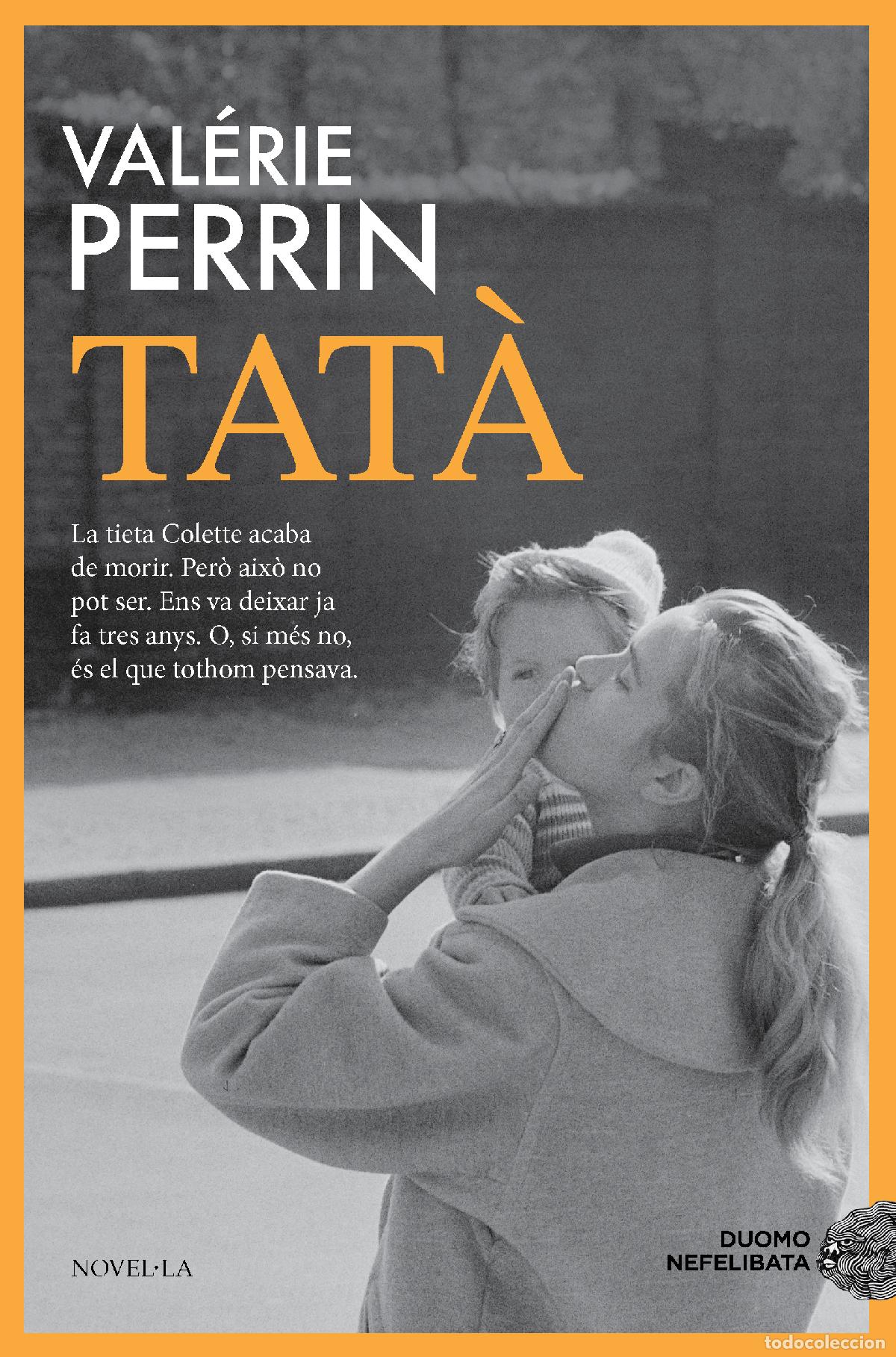 Livres: TAT&Agrave; - Val&eacute;rie Perrin