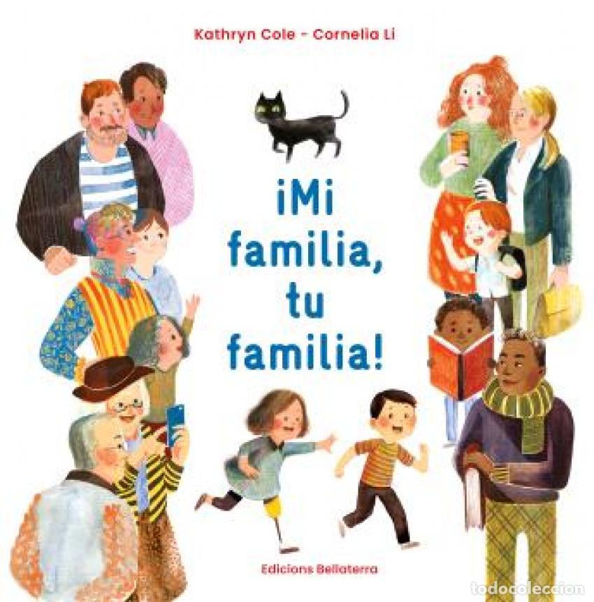 Livros: MI FAMILIA, TU FAMILIA! - KATHRYN COLE