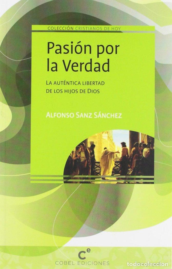 books: VIAJE AL CORAZON DE LA VERDAD - SANZ SANCHEZ, ALFONSO